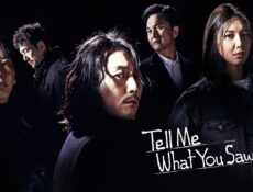 مسلسل Tell Me What You Saw الحلقة 7 السابعة مترجمة