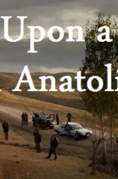 فيلم Once Upon a Time in Anatolia 2011 مترجم