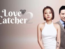 مسلسل Love Catcher الموسم 2 الحلقة 7 السابعة مترجمة