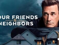 مسلسل Your Friends and Neighbors الحلقة 9 التاسعة والاخيرة مترجم