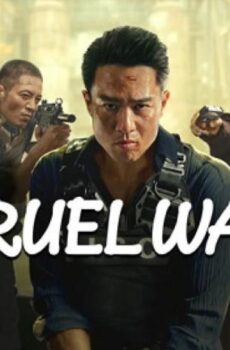 فيلم Cruel War 2024 مترجم
