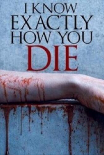 فيلم I Know Exactly How You Die 2026 مترجم