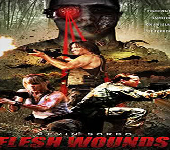 فيلم Flesh Wounds 2011 مترجم