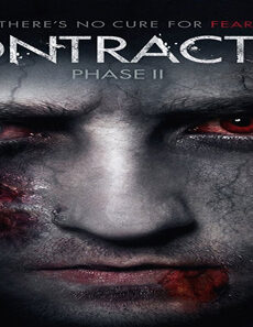 فيلم Contracted Phase II 2015 مترجم