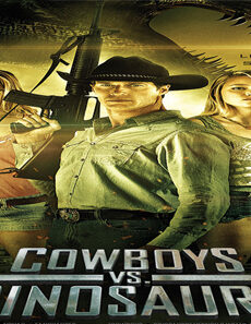 فيلم Cowboys Vs Dinosaurs 2015 مترجم
