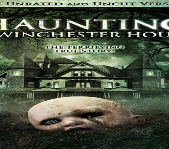 فيلم Haunting Of Winchester House 2009 مترجم