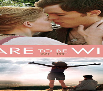 فيلم Dare To Be Wild 2015 مترجم