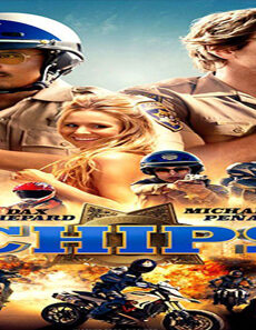 فيلم CHIPS 2017 مترجم