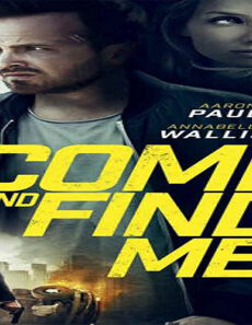 فيلم Come And Find Me 2016 مترجم