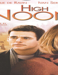 فيلم High Noon 2009 مترجم