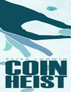 فيلم Coin Heist 2017 مترجم