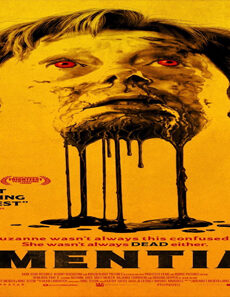 فيلم Dementia 2015 مترجم