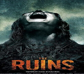 فيلم The Ruins 2008 مترجم