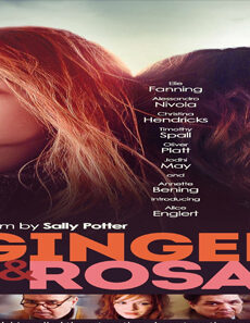 فيلم Ginger And Rosa 2012 مترجم
