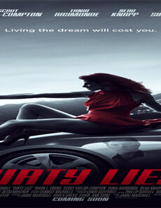 فيلم Dirty Lies 2016 مترجم