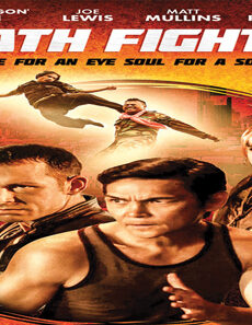 فيلم Death Fighter 2017 مترجم