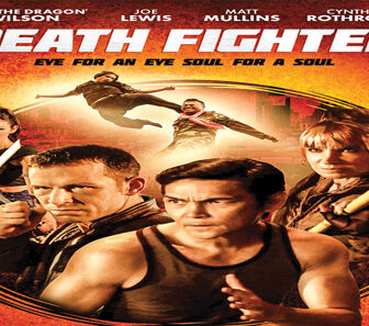 فيلم Death Fighter 2017 مترجم