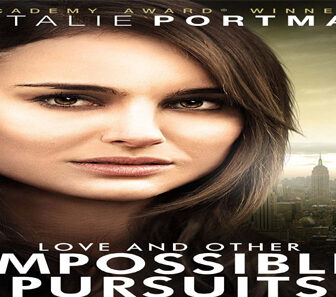 فيلم Love And Other Impossible Pursuits 2009 مترجم