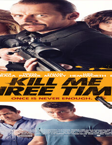 فيلم Kill Me Three Times 2014 مترجم