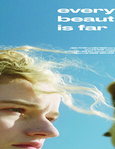 فيلم Everything Beautiful Is Far Away 2017 مترجم