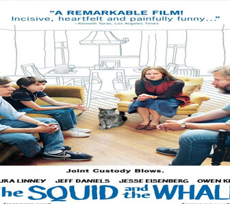 فيلم The Squid And The Whale 2005 مترجم