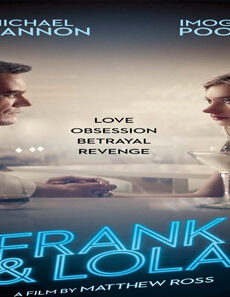 فيلم Frank And Lola 2016 مترجم