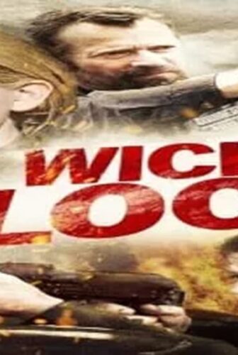 فيلم Wicked Blood 2014 مترجم