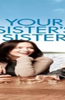 فيلم Your Sister’s Sister 2011 مترجم