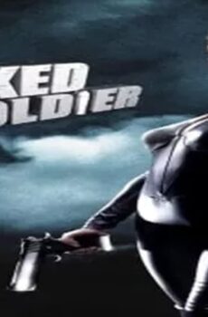 فيلم Naked Soldier 2012 مترجم