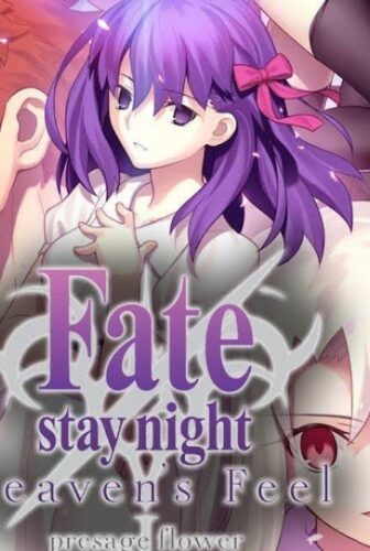 فيلم Fatestay night Movie Heavens Feel i Presage Flower 2017 مترجم