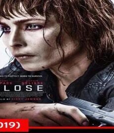 فيلم Close 2019 مترجم