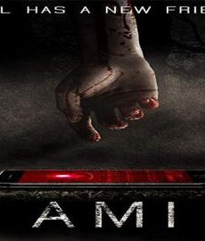 فيلم A.M.I. 2019 مترجم