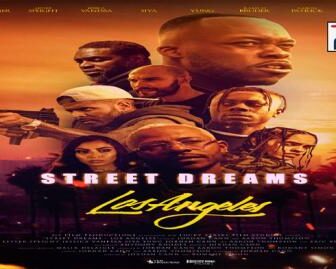 فيلم Street Dreams – Los Angeles 2018 مترجم