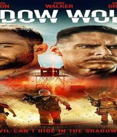 فيلم Shadow Wolves 2019 مترجم
