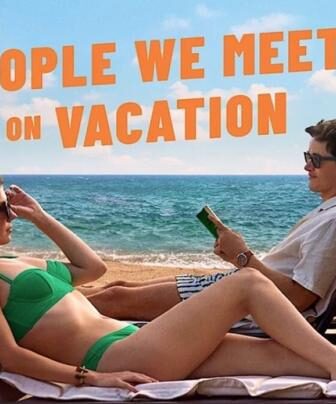 فيلم الرومانسية People We Meet on Vacation 2026 مترجم