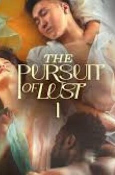 فيلم الرومانسية The Pursuit of Lust 2025 مترجم ملاحقة الشهوة