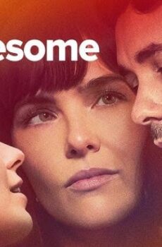 فيلم The Threesome 2025 مترجم (الثلاثي)