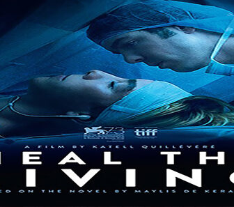 فيلم Heal The Living 2016 مترجم