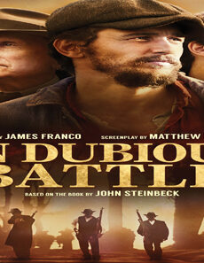 فيلم In Dubious Battle 2016 مترجم