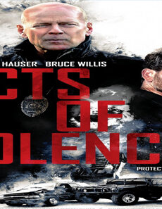 فيلم Acts Of Violence 2018 مترجم