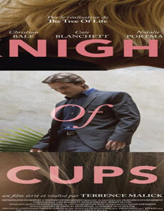 فيلم Knight Of Cups 2015 مترجم