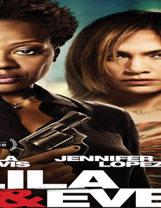 فيلم Lila Eve 2015 مترجم