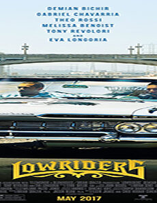 فيلم Lowriders 2017 مترجم