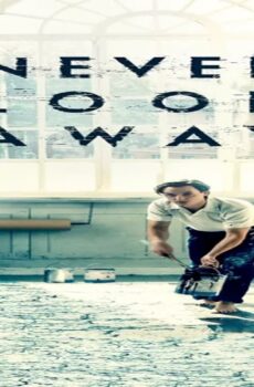 فيلم Never Look Away 2018 مترجم