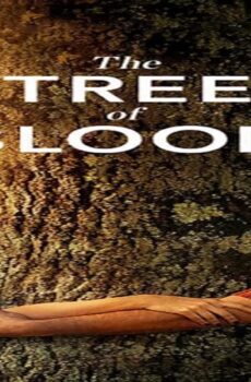 فيلم The Tree of Blood 2018 مترجم