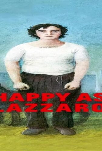 فيلم Happy as Lazzaro 2018 مترجم