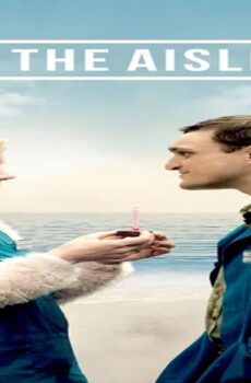 فيلم In the Aisles 2018 مترجم