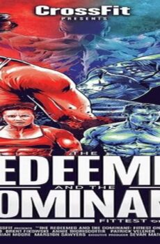 فيلم The Redeemed and the Dominant: Fittest on Earth 2018 مترجم