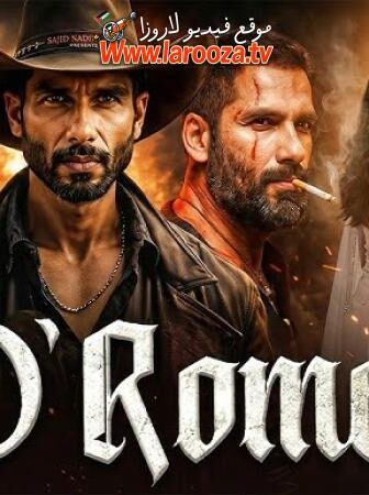 فيلم O’ Romeo 2026 مترجم