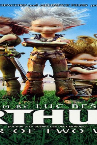 فيلم Arthur 3 The War of the Two Worlds 2010 مترجم